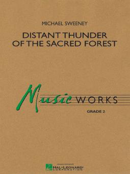 Distant Thunder Of The Sacred Forest 