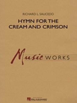 Hymn For The Cream And Crimson 