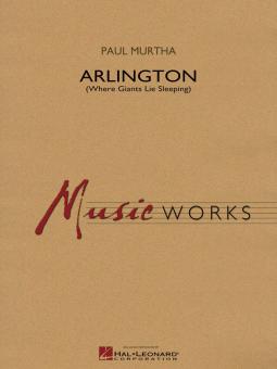 Arlington (Where Giants Lie Sleeping) Standard