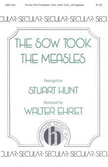 The Sow Took The Measles 