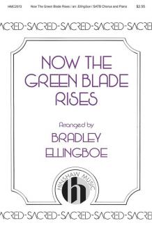 Now the Green Blade Rises 