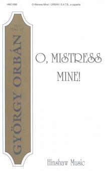 O, Mistress Mine! 