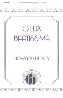 O Lux Beatissima 