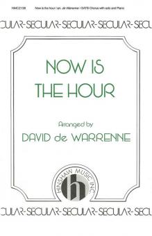Now Is The Hour 