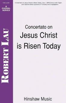 Concertato On Jesus Christ Is Risen Today 