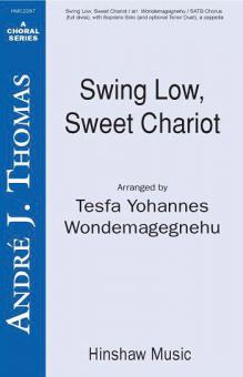 Swing Low, Sweet Chariot 