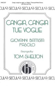 Cangia, Cangia Tue Voglie 