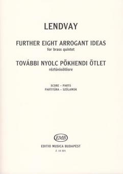Further Eight Arrogant Ideas for Brass 