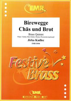 Birewegge Chäs und Brot Standard