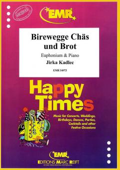Birewegge Chäs und Brot Download