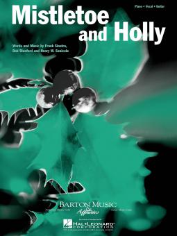 Mistletoe and Holly 