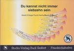 Du kannst nicht immer 17 sein 