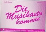 Die Musikanten kommen 