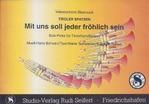 Mit uns soll jeder fröhlich sein 
