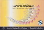 Schürzenjägerzeit 