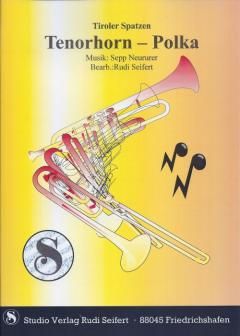 Tenorhorn-Polka der Tiroler Spatzen 