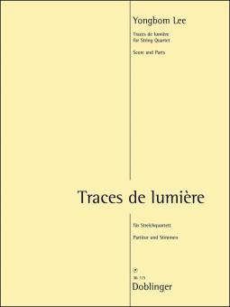 Traces de lumière für Streichquartett 