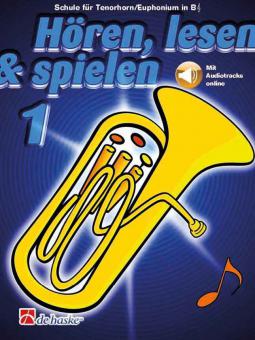Hören, Lesen & Spielen 1 Tenorhorn 