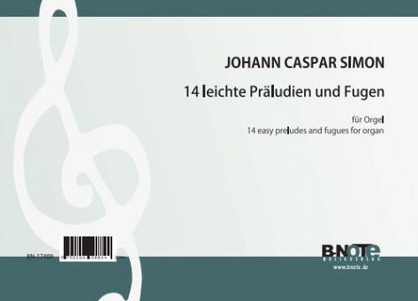 14 easy preludes and fugues for organ 
