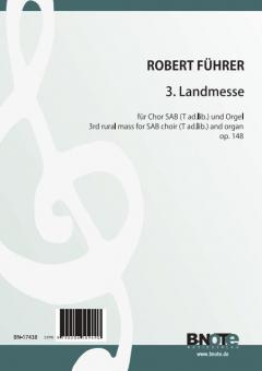 Third rural mass for SAB choir (T ad. lib.) and organ op.148 