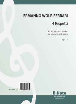4 Rispetti for soprano and piano op.12 