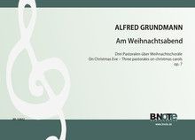 On christmas eve - Three pastorales for organ op.7 
