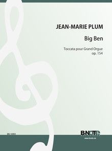 Big Ben - Toccata pour Grand Orgue op. 154 
