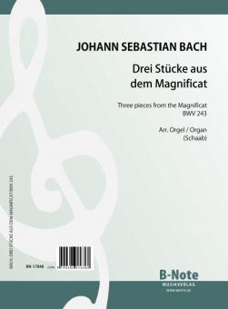 Three pieces from the Magnificat BWV 243 (arr. organ) 