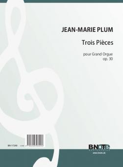 Three pieces for organ op.30 