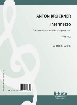 Intermezzo for string quintet WAB 113 (score/parts) 