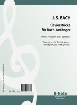 Piano pieces for Bach beginners - Small preludes and fughettes 