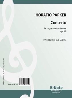 Concerto for organ and orchestra in e flat minor op.55 
