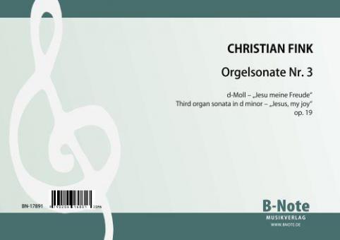 Third organ sonata in d minor 'Jesu my joy' op.19 