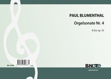 Organ sonata nr. 4 in B flat major op.78 