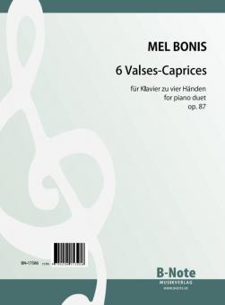 Six Valses-Caprices for piano duet op.87 