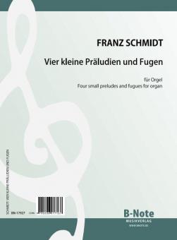 Four small preludes and fugues for organ 