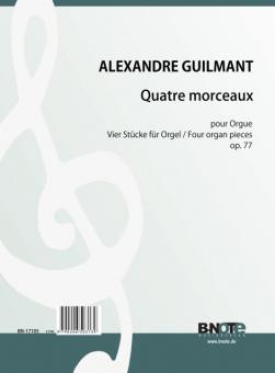 Four organ pieces op.77 