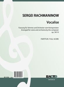 Vocalise for voice and orchestra op.34/14 (full score) 