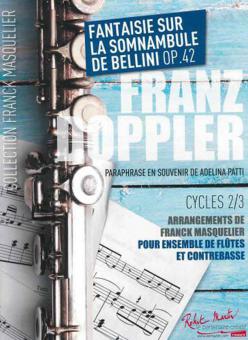 Fantaisie Sur La Somnambule De Bellini Op.42 