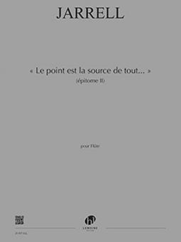 Le Point est la source de tout 