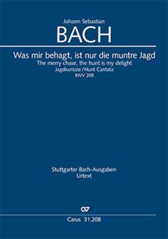 The merry chase, the hunt is my delight BWV 208 Standard