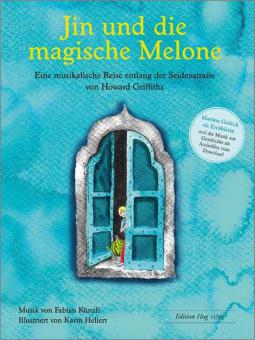 Jin und die magische Melone 