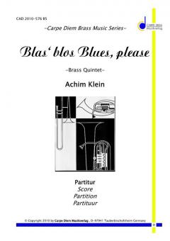 Blas' blos Blues, please 