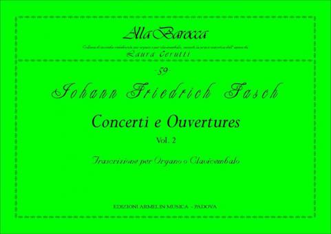 Concerti e Ouvertures, 2 
