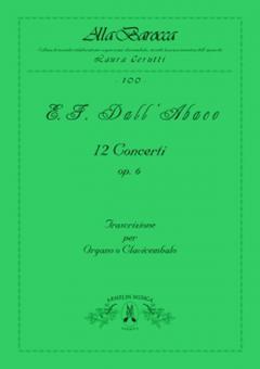 12 Concerti op. 6 