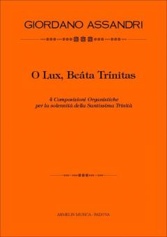 O Lux, Beata Trinitas 