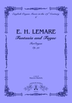 Fantasia and Fugue For Organo, op. 99 