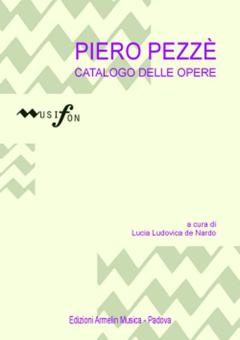 Catalogo Delle Opere Di Piero Pezzè 