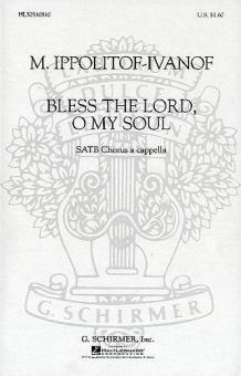 Bless The Lord O My Soul 