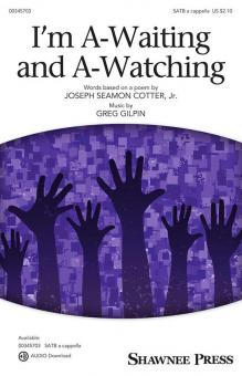 I'm A-Waiting and A-Watching Standard